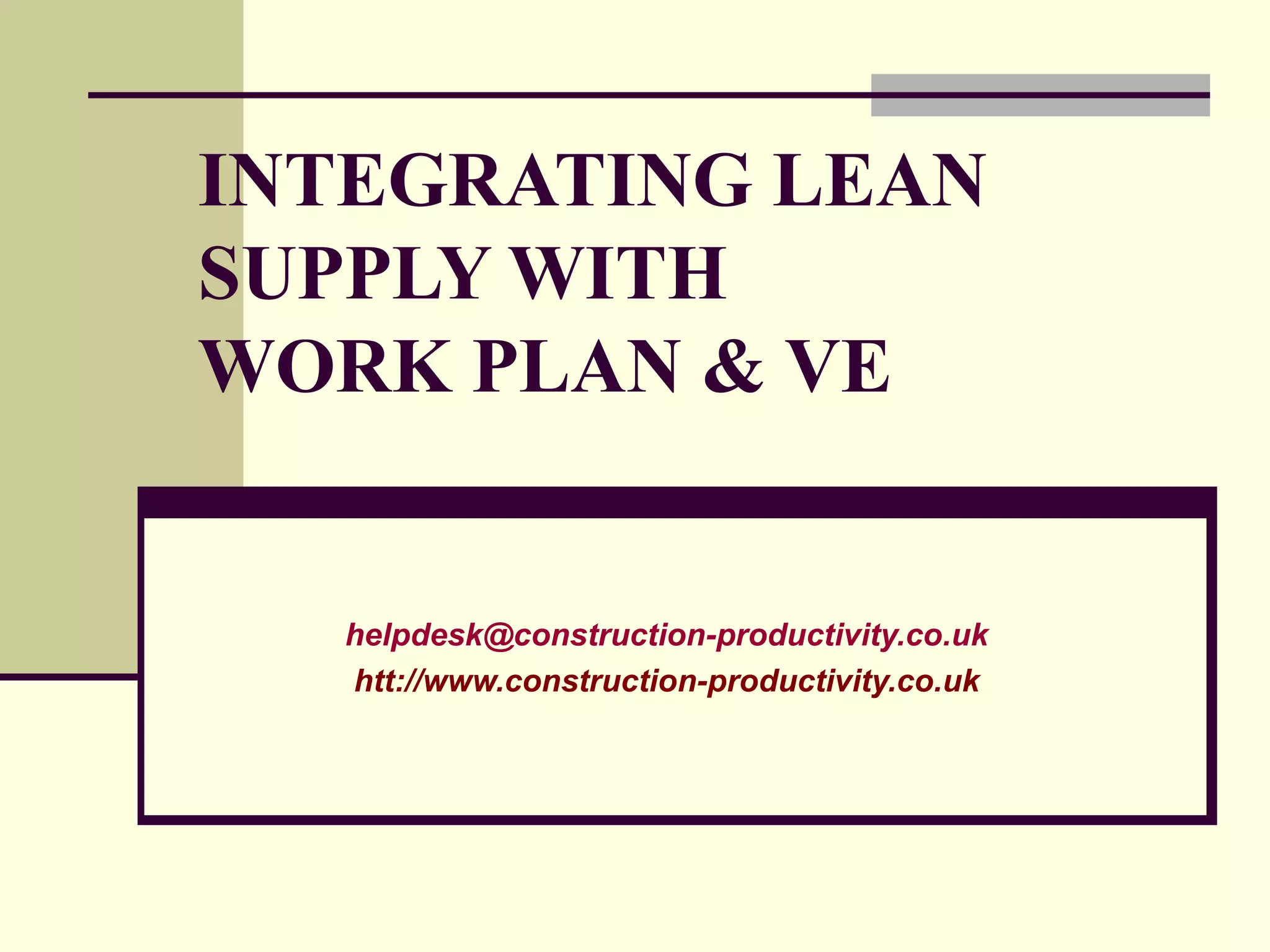 041 Integrating Lean Construction (PART 2) PPT