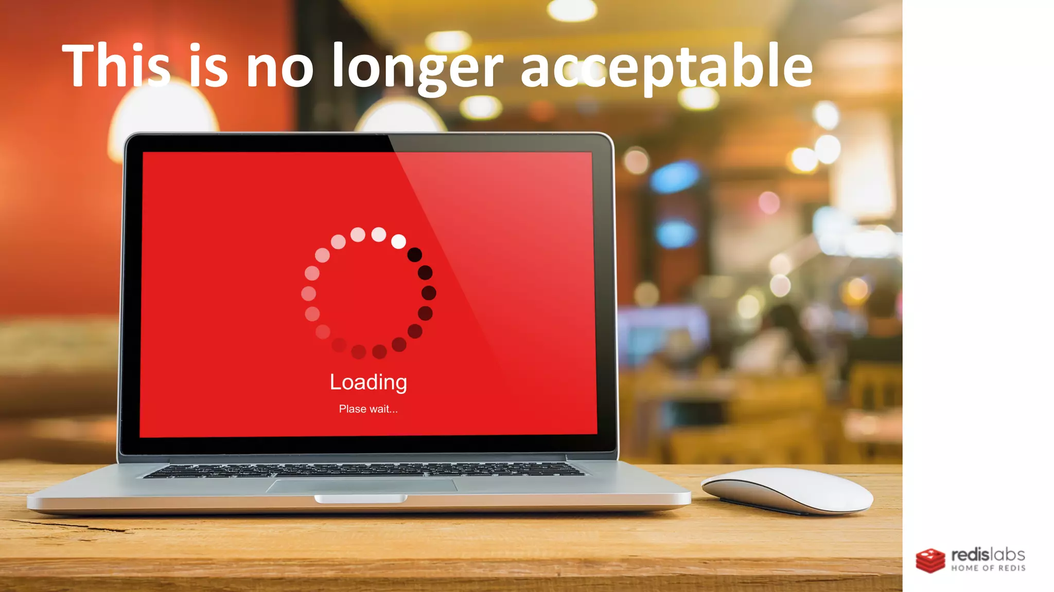 This is no longer acceptable
 