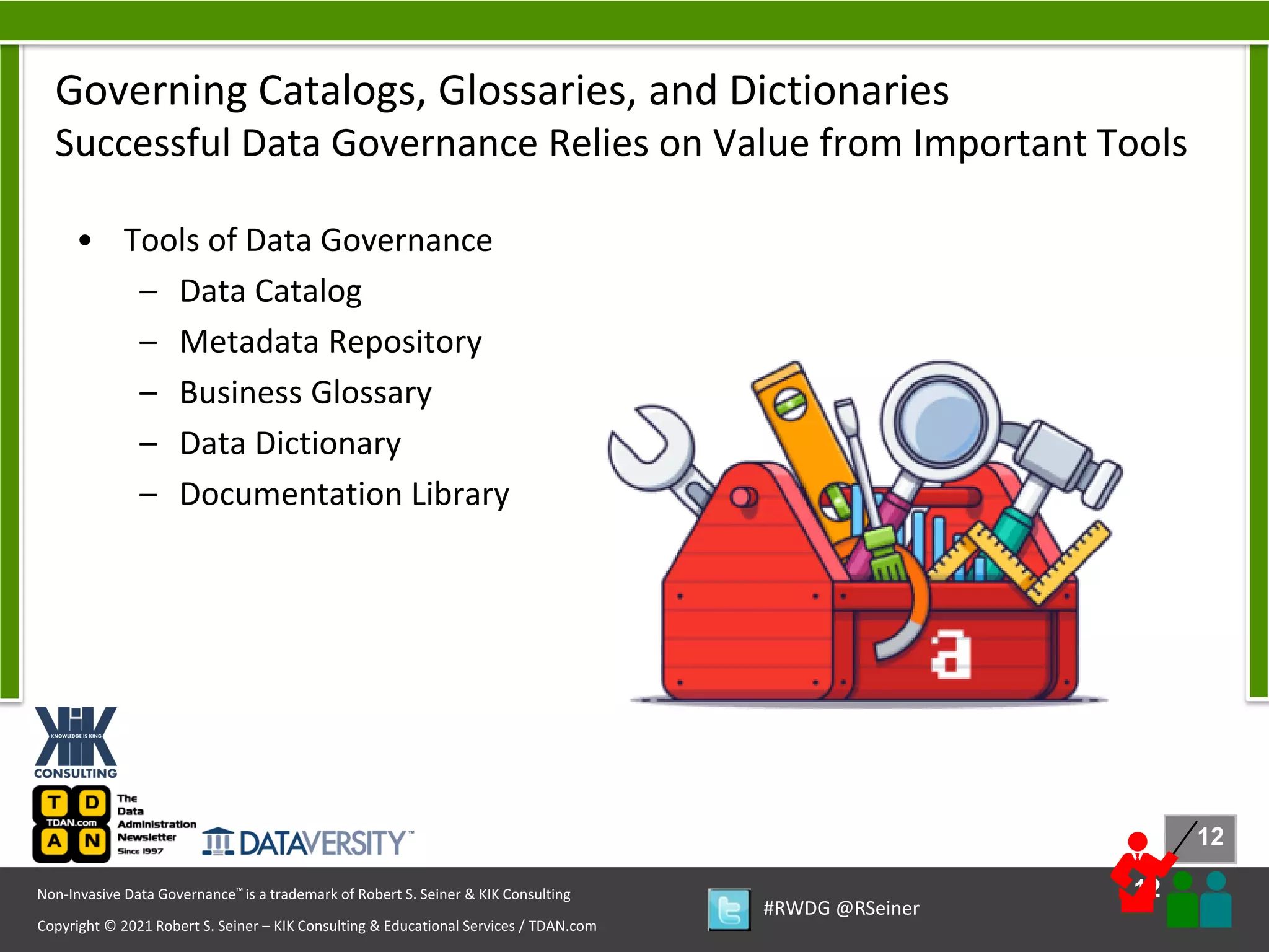 RWDG Slides Governing Your Data Catalog, Business Glossary, and Data