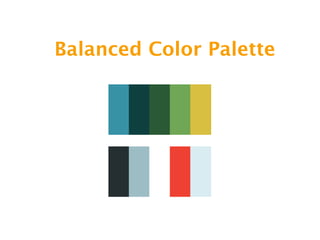 Balanced Color Palette
 