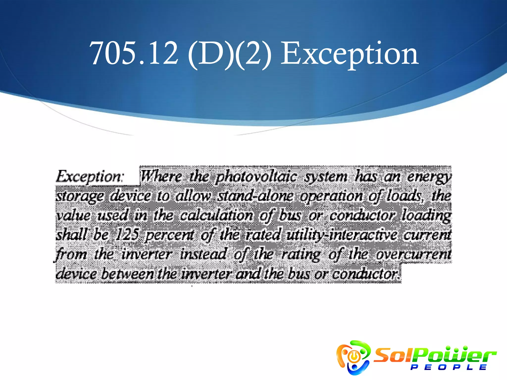 705.12 (D)(2) Exception
 