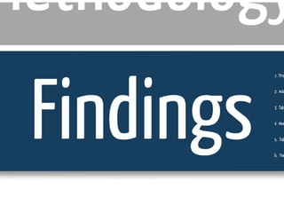 Findings
 