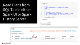 Understanding Query Plans and Spark UIs Slide 11