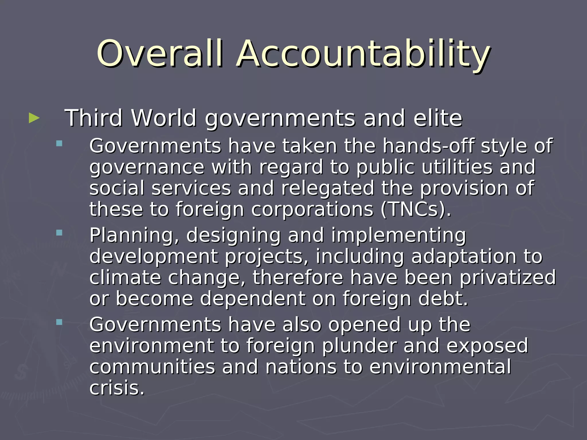 042009 Climate Change: Third World Vulnerability, First World Accountability Ros B De Guzman