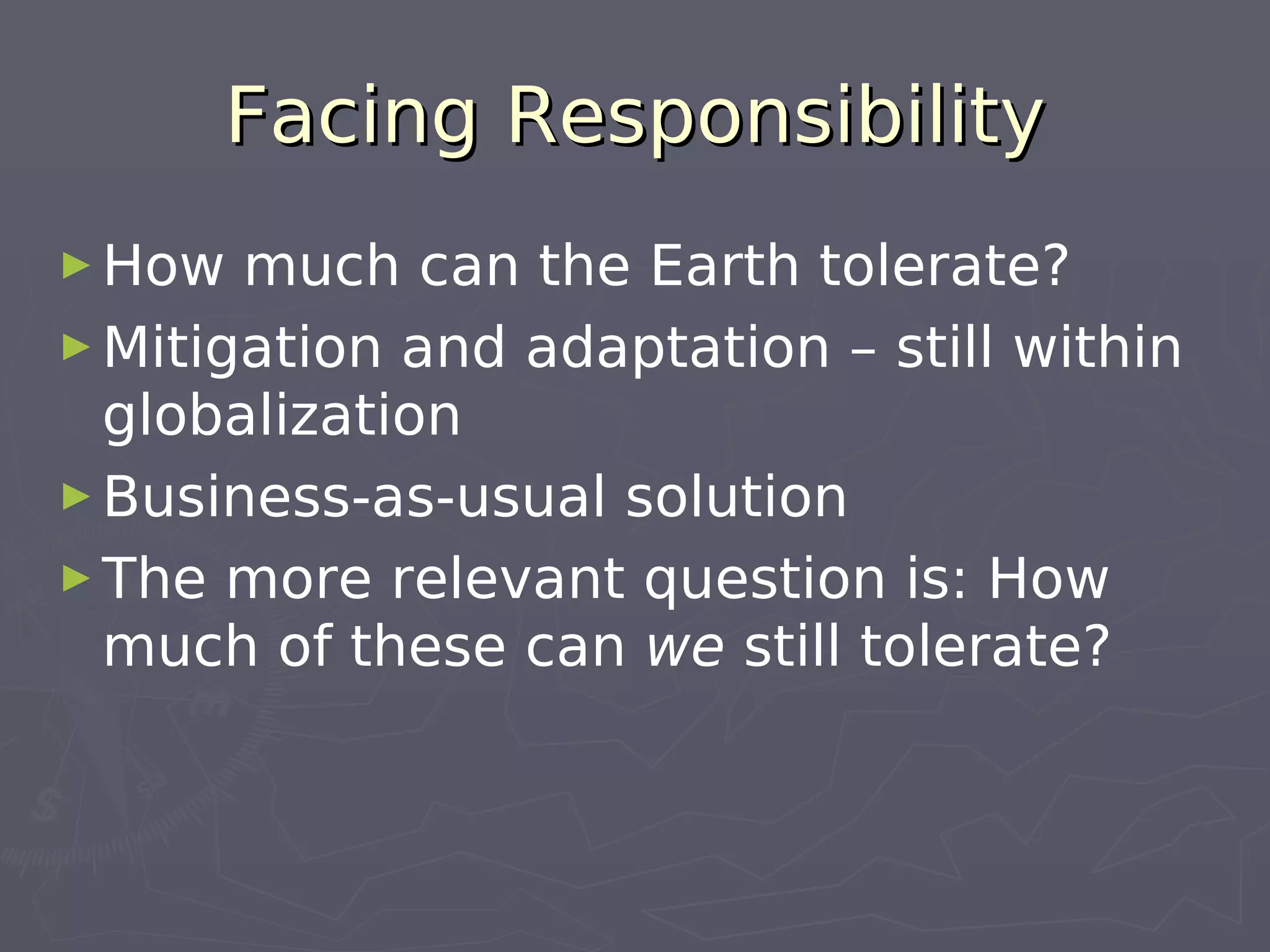 042009 Climate Change: Third World Vulnerability, First World Accountability Ros B De Guzman
