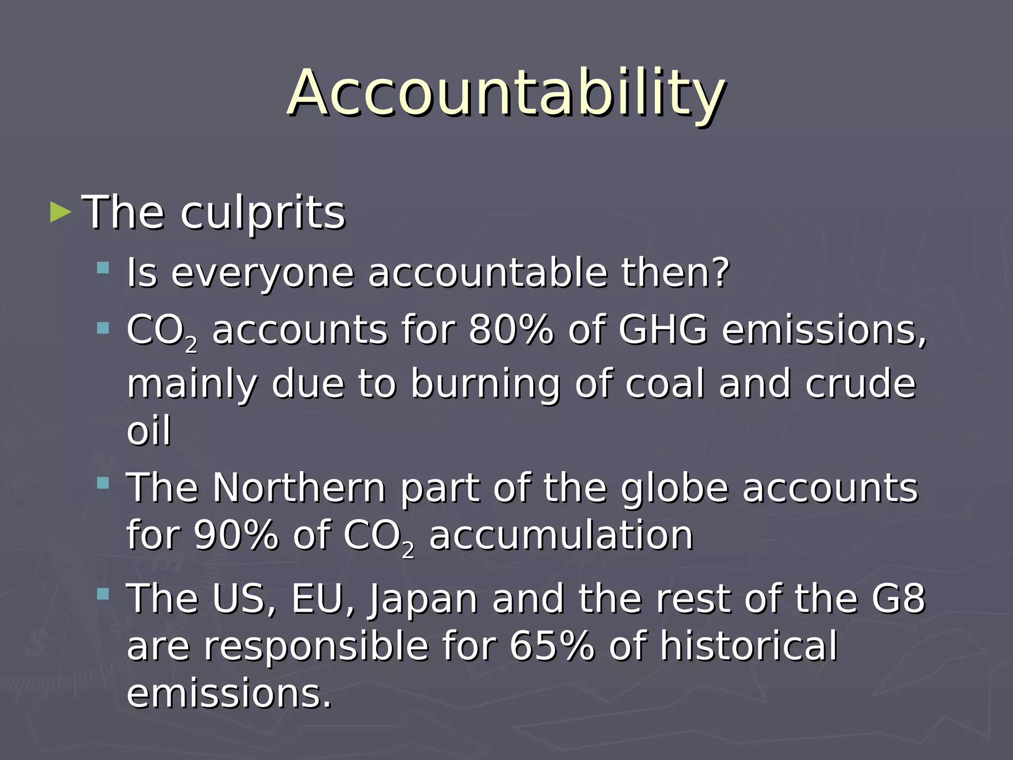 042009 Climate Change: Third World Vulnerability, First World Accountability Ros B De Guzman