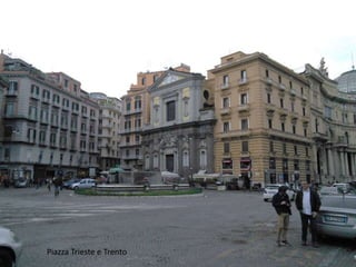 Piazza Trieste e Trento
 