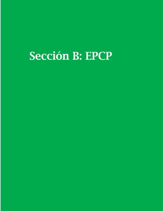 33
Sección B: EPCP
 