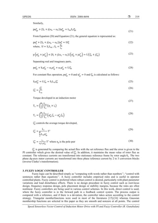 Speed Sensorless Vector Control of Induction Motor Drive with PI and ...