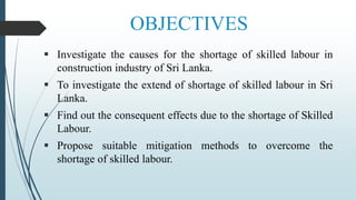 Shortage of Skilled Labour in Construction Industry of Sri Lanka | PPTX