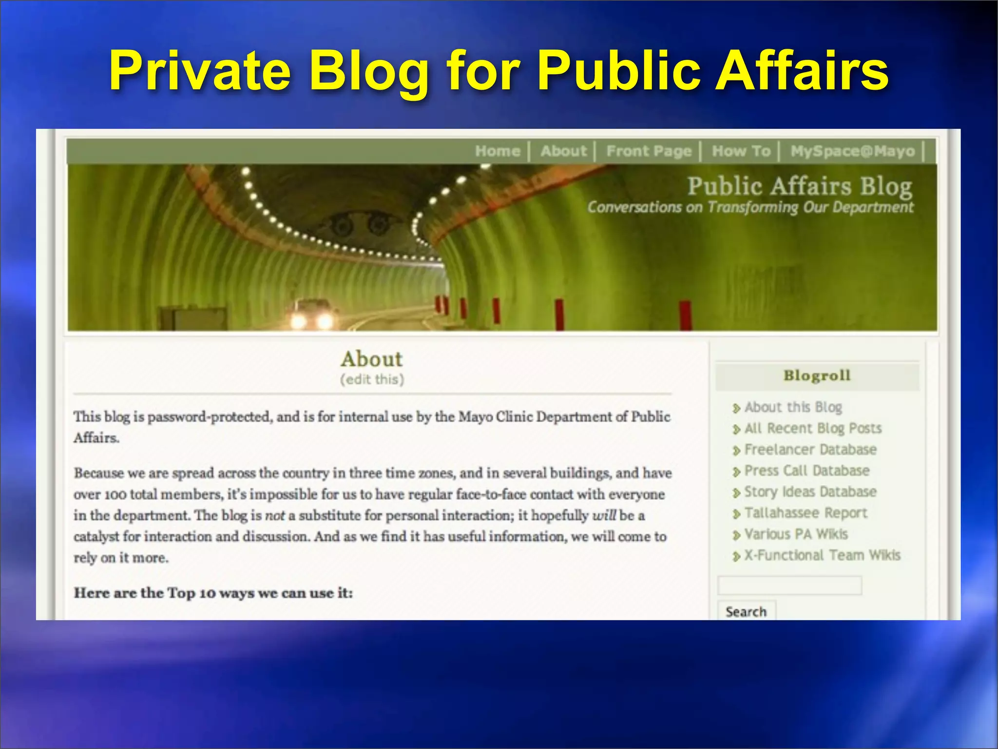 Private Blog for Public Affairs
 