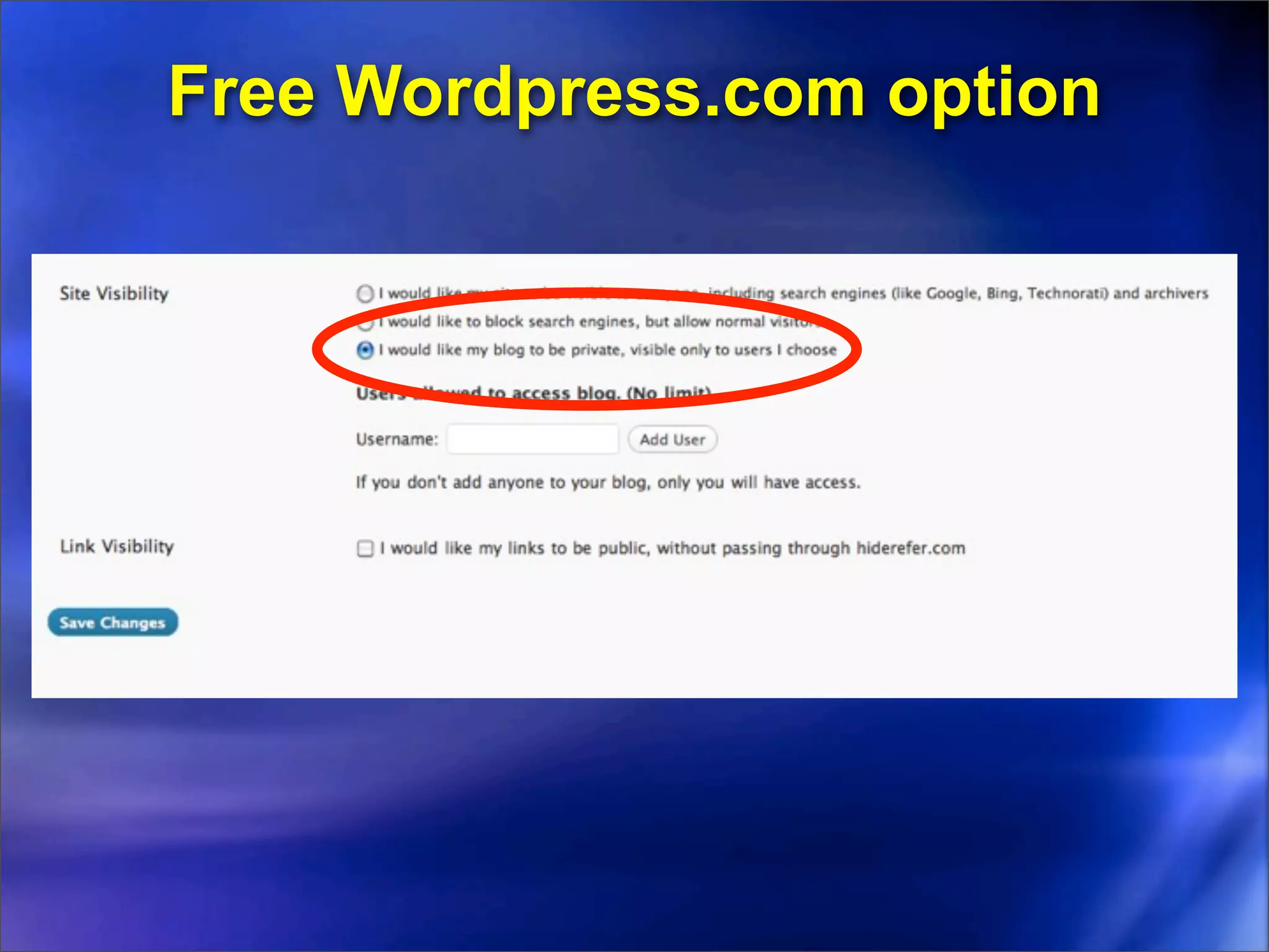 Free Wordpress.com option
 