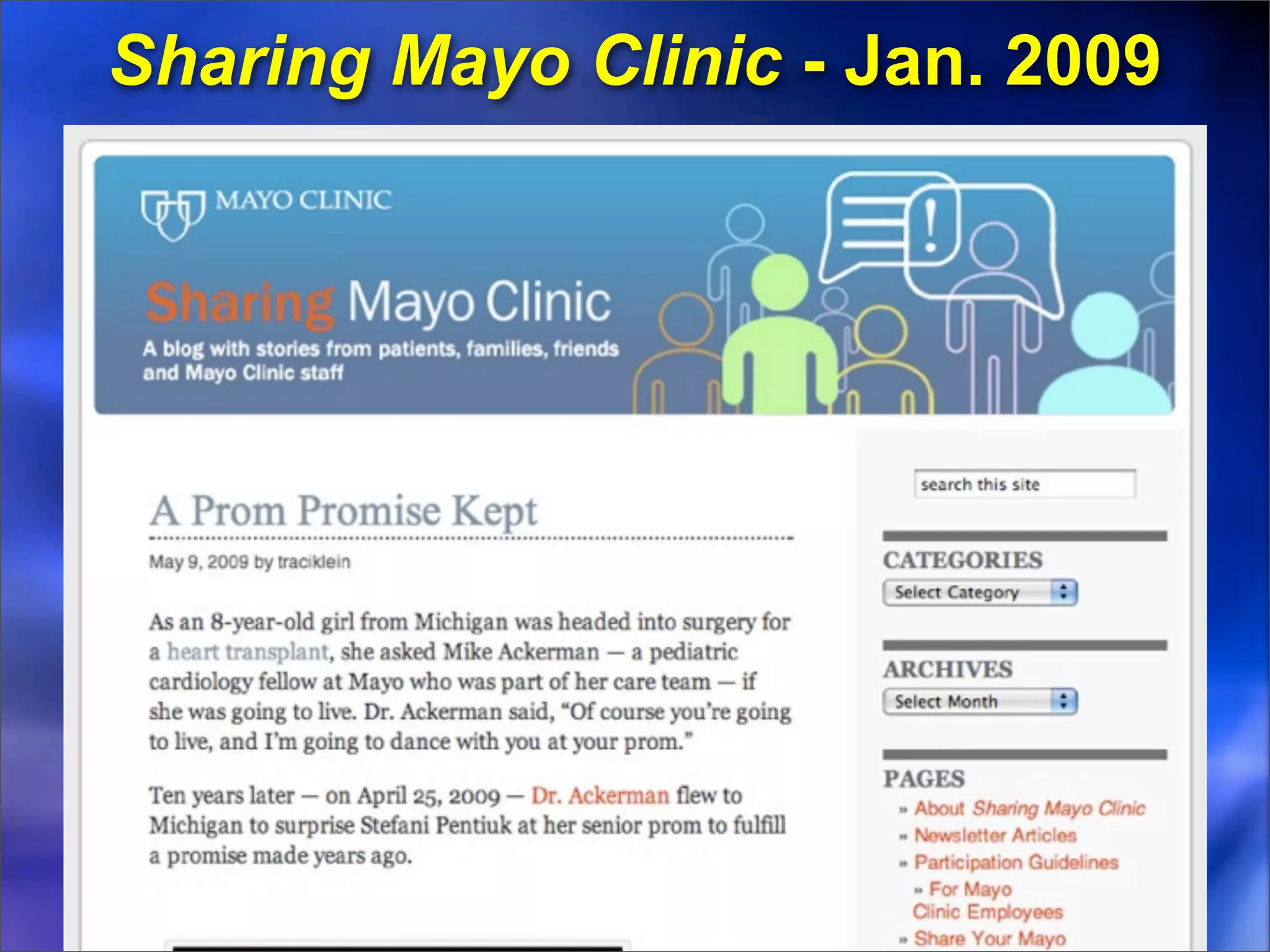 Sharing Mayo Clinic - Jan. 2009
 