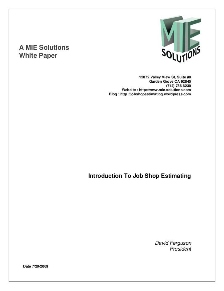 Introduction To Job Shop Estimating A Mie Solutions White Paper