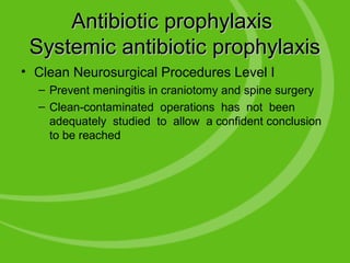 042 The use and misuse of antibiotic in neurosurgery | PPT