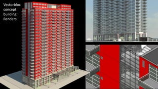 Vectorbloc
concept
building:
Renders
 