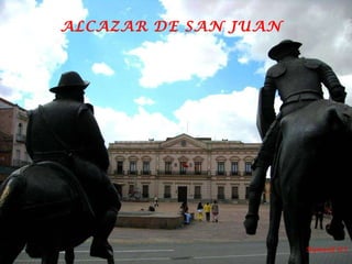 ALCAZAR DE SAN JUAN 