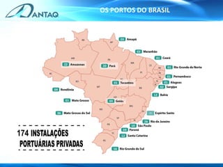 OS PORTOS DO BRASIL
174
15
 