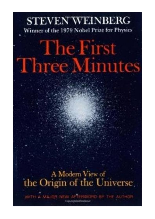 1993 The First Three Minutes Pdf A Modern View Of The Origin Of