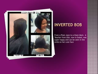 From a Plain Jane to a Glam Mom. A
Teacher from USA, now in Dubai, was
super happy and can be seen in the
smile on her cute face
 