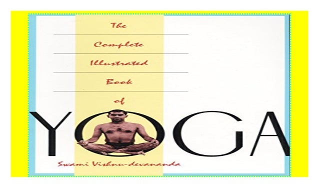 the complete illustrated book of yoga