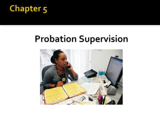 Probation Supervision 