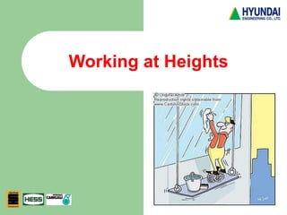 Working at Heights
 