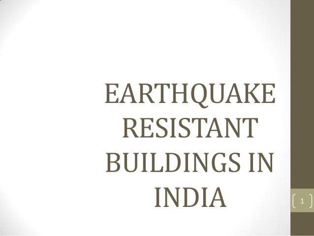 Earthquake Resistant Building Design Earthquake Resistant Building Design
