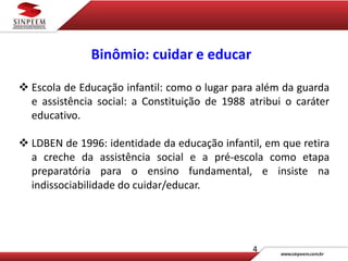 cuidar e educar | PPT
