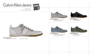 MACK CONSTRUCTION
	 Washed Canvas - Off White 	 Cow Suede - Off White
MACK CONSTRUCTION
	 Washed Canvas-Black
	 Cow Suede-Black
MACK CONSTRUCTION
	 Washed Canvas-Grey Stone
	 Cow Suede-Grey Stone
MACK CONSTRUCTION
	 Washed Canvas-Washed Denim
	 Cow Suede-Washed Denim
MACK CONSTRUCTION
	 Washed Canvas-Moss
	 Cow Suede-Moss
Men's trip 1
Mack Construction
 