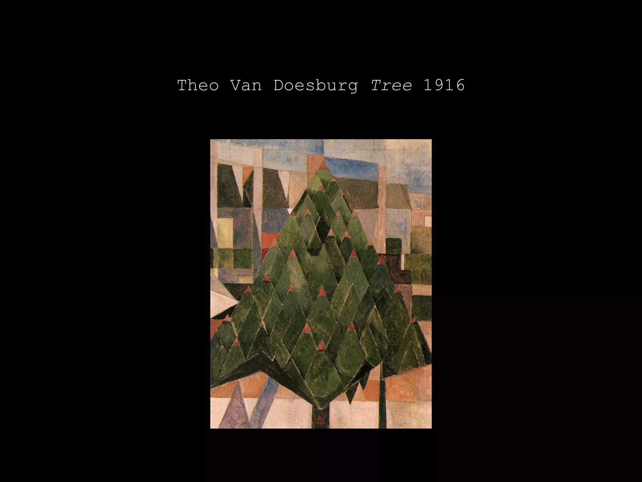 Theo Van Doesburg Tree 1916
 