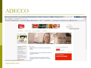 ADECCO
Sylvie Pérez Lima
 