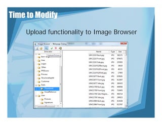 Time to Modify
    Upload functionality to Image Browser
 