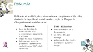 ReNumAr
ReNumAr et les BVH, deux sites web aux complémentarités utiles
vis-à-vis de la publication du livre de compte de M...