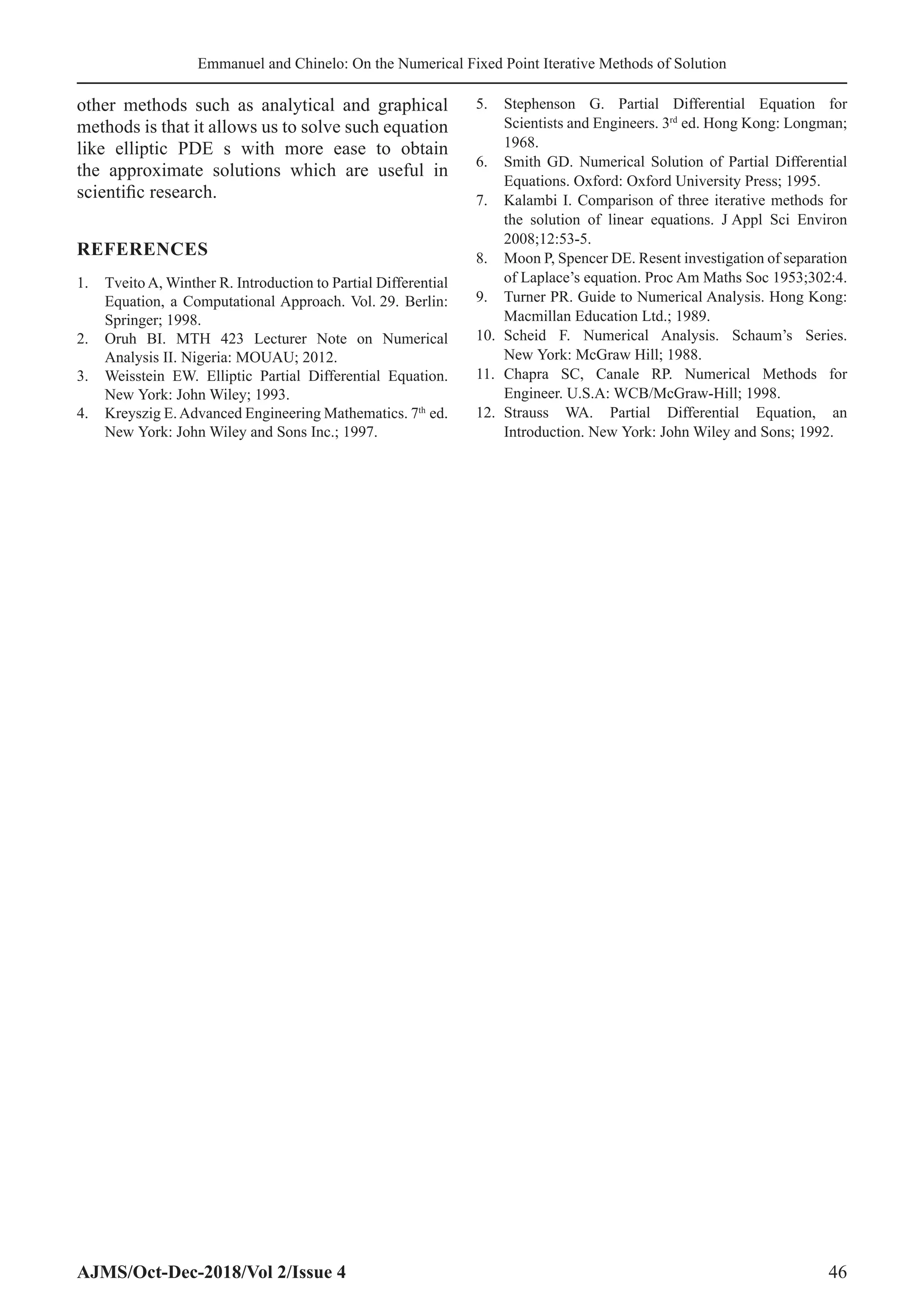 On the Numerical Fixed Point Iterative Methods of Solution for the ...
