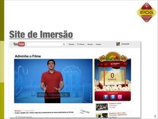 Site de Imersão




                  5
 