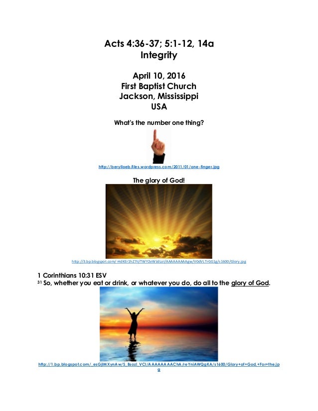 04 April 10 16 Acts 4 36 37 5 1 12 14a Integrity