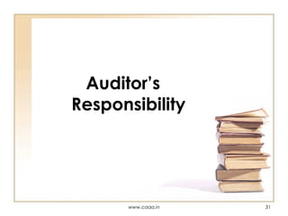 Auditor’s
Responsibility

www.caaa.in

31

 