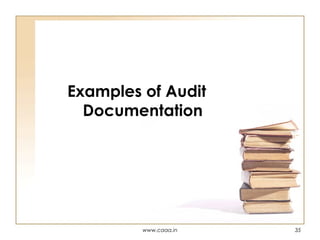Examples of Audit
Documentation

www.caaa.in

35

 