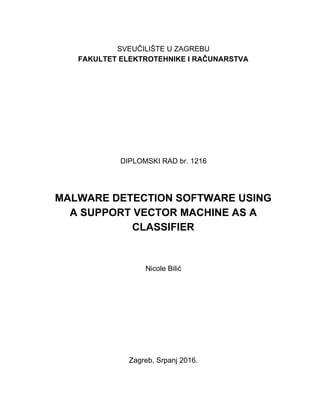 Malware detection software using a support vector machine as a ...