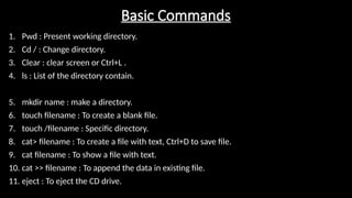 Basic Commands of linux for better understanding | PPTX