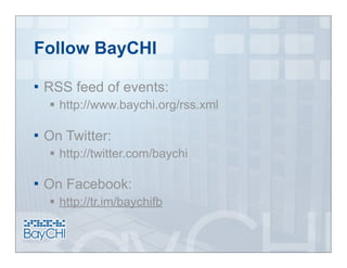 2009_04_14 BayCHI Welcome Slides