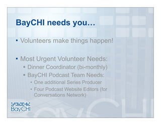 2009_04_14 BayCHI Welcome Slides