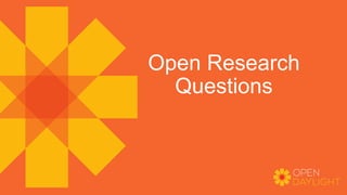 Open Research
Questions
 