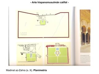 - Arte hispanomusulmán califal - Madinat az-Zahra (s. X).  Planimetría 