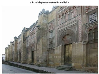 - Arte hispanomusulmán califal - 