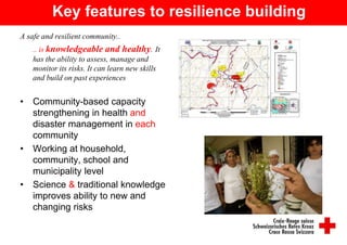 Building community resilience by integrating disaster risk reduction ...