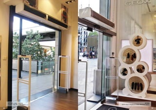 20 21
OPTIMA
GEOX shop in Passeig de Gràcia, Barcelona (Spain)
OPTIMA multiple installation
Crossby shop, Barcelona (Spain)
 