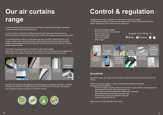 Our air curtains
range
Control & regulation
The new and attractive Airtècnics air curtains are the ideal solution to control the indoor climate in commercial or
industrial premises that need to keep their doors open.
Air curtains create an invisible barrier that efficiently divides the internal atmosphere from the external one.
They substantially reduce energy losses through the door, up to 80%, while increasing employees and clients comfort.
For commercial premises, Airtècnics air curtains allow a clear view of the inside, welcoming the client to come
in freely. The result is more customers and increase in sales. Moreover, they contribute to create a comfortable
atmosphere at the entrances and indoor area, protect from cold and heat, repel insects and avoid dust, fumes and
pollution entering the building.
The selection of the appropiate device is very important to obtain these advantages.
Factors such as interior drops, strong winds, the door’s location, several communicated floors and/or opposite doors
and the height of the installation, among others, have to be taken into consideration at the time of choice.
Since year 1993, Airtècnics is fully integrated in the Rosenberg group, an organization specialised in the design,
manufacture and distribution of ventilation equipments ,air-conditioning and its components, with production
plants, subsidiary companies and partners in more than 50 countries.
The control over air curtains is essential to avoid spending more energy than necessary.
Our latest generation controller CLEVER, allows the automatic control of the air curtains performance in each
situation, maintaining the comfort with the maximum energy saving.
•	 Proactive and intelligent regulation
•	 Many advanced functions and programmes
•	 Maximum energy savings
•	 Friendly interface design
•	 “Plug & Play” installation
•	 BMS connection
Accesories
Temperature sensors, door contact, ambient thermostat, anti-freeze sensor, thermostatic valve and Modbus TCP
Ethernet.
Airtècnics, as air curtains specialist, can produce units with special requirements under request.
We present some of the possibilities:
•	 External alarm signals: unit working, heating ON, airflow switch, dirty grille, electronic overheating signal, fans
overheating thermo contact TK, electrical heating blocked, etc...
•	 Water or steam coils for higher temperatures or different power than standard
•	 Special heating elements at desired power and power supply
•	 Dummies (empty air curtains) to combine with working units
•	 Industrial air curtains with ATEX fans
Please consult us for further information or other options
3130
Standard
air curtains
Recessed
air curtains
Industrial
air curtains
Heat pump
air curtains
Decorative
air curtains
Air curtains for
Revolving doors
Management: App PC / ANDROID / iOS:
Intelligent
Total Control
CLEVER
Regulation
with valves
thermostatic
and solenoid
Magnetical
Door Contact
Ambient
Thermostat
and external
temperature
sensors
Compatibility
PC / BMS
ANDROID / iOS
Simple
installation
Plug & Play
 