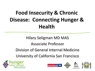 Food Insecurity & Chronic Disease: Connecting Hunger & Health | PDF